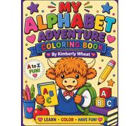 My Alphabet Adventure Coloring Book
