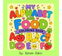 My Alphabet And Food Coloring Book