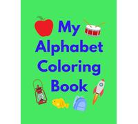 My Alphabet Coloring Book