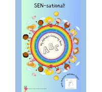My Alphabet Colouring Book, SEN-sational!: With Makaton Alphabet Signs!