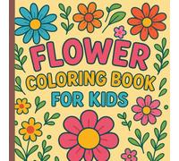 My Alphabet Flower Field: A beautiful floral journey for young artists