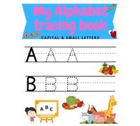 My Alphabet tracing book capital and small letters
