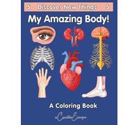 My Amazing Body!