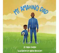 My Amazing Dad