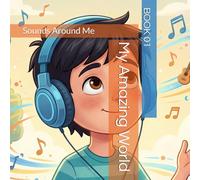 My Amazing World: Sounds Around Me