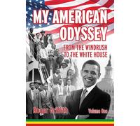 My American Odyssey: From the Windrush to the White House - Griffith Roger