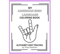 My American Sign Language Coloring and Tracing Book