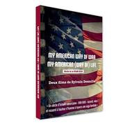 My American (Way of) Life