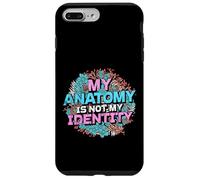 My Anatomy is Not My Identity Transgender Pride Custodia per iPhone 7 Plus/8 Plus