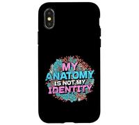 My Anatomy is Not My Identity Transgender Pride Custodia per iPhone X/XS