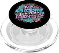 My Anatomy is Not My Identity Transgender Pride PopSockets PopGrip per MagSafe