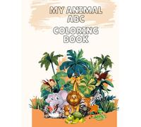 My Animal ABC Coloring Book