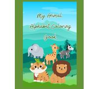My Animal Alphabet Coloring Book