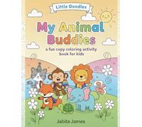 My Animal Buddies: a fun copy coloring activity book for kids
