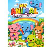 My Animal Colouring Book