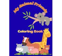 My Animal Friends: Coloring Book