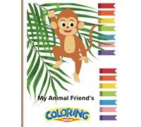 My Animal Friends: Coloring Books