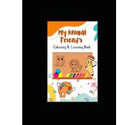 My Animal Friend's (Coloring &Learning Book)