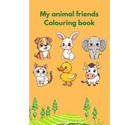 My animal friends: Easy colouring book