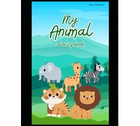 My Animals Coloring Book: Sharvi Education