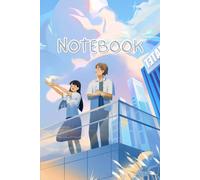 My Anime School Life: My World, My School, My Anime Story: A cute and aesthetic notebook inspired by your favorite anime school moments, Size 6"x9", 160 college-ruled pages.