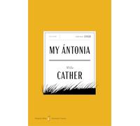 My Antonia American: A Novel