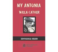 My Antonia (Annotated)