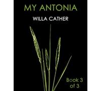 My Antonia (Book 3 of 3): Giant Print Books for Low Vision Readers