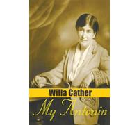 My Antonia - Cather Willa