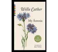 My Ántonia-Original Classic Edition(Annotated)