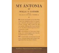 My Ántonia: SeaWolf Press Illustrated Classic