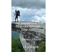 My Appalachian Trail Thru-Hike Attempt 2023-2025