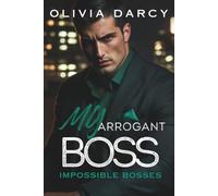 My Arrogant Boss: A Burning Game of Forced Marriage and Revenge