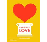 My Art Book of Love [Lingua inglese] [Board book] [Oct 18, 2018] Gozansky, Shana