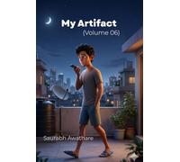 My Artifact: (Volume 06)