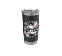 My Attitude Is Having Technical Problems Sassy Mood - Bicchiere termico in acciaio inox doppia parete