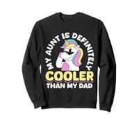 My Aunt Is Definitely Cooler Than Your Dad Funny Felpa