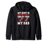 My Aunt Is Definitely Cooler Than Your Dad Funny Felpa con Cappuccio