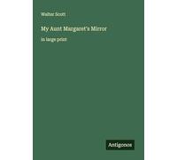My Aunt Margaret's Mirror: in large print