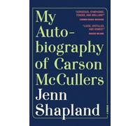 My Autobiography of Carson McCullers