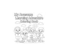 My Awesome Learning Adventure Coloring Book
