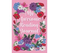 My Awesome Reading Journal: Vivid Dreams
