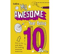 My Awesome Year being 10