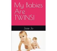 My Babies Are TWINS!