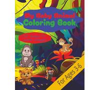 My Baby Animal Coloring Book