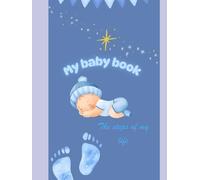 My baby book: The steps of my life