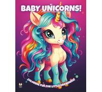 My Baby Unicorns!: Coloring Book For Kids Ages 4-8