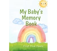 My Baby's Memory Book: The First Five Years