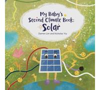 My Baby's Second Climate Book: Solar