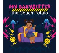 My babysitter the couch potato